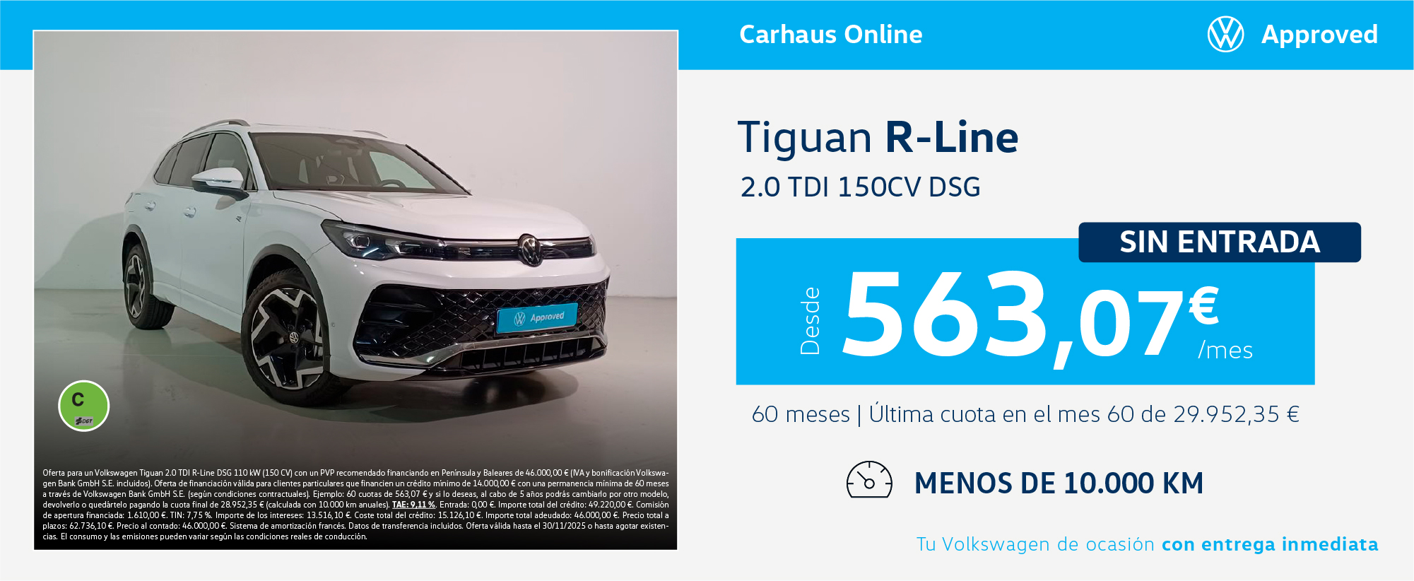 ¡Ocasión! Tiguan R-Line desde 563,07€/mes
